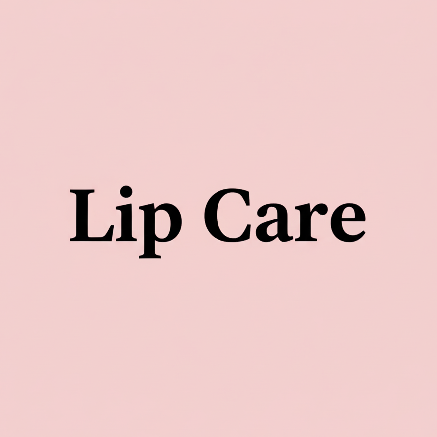 Lip Care
